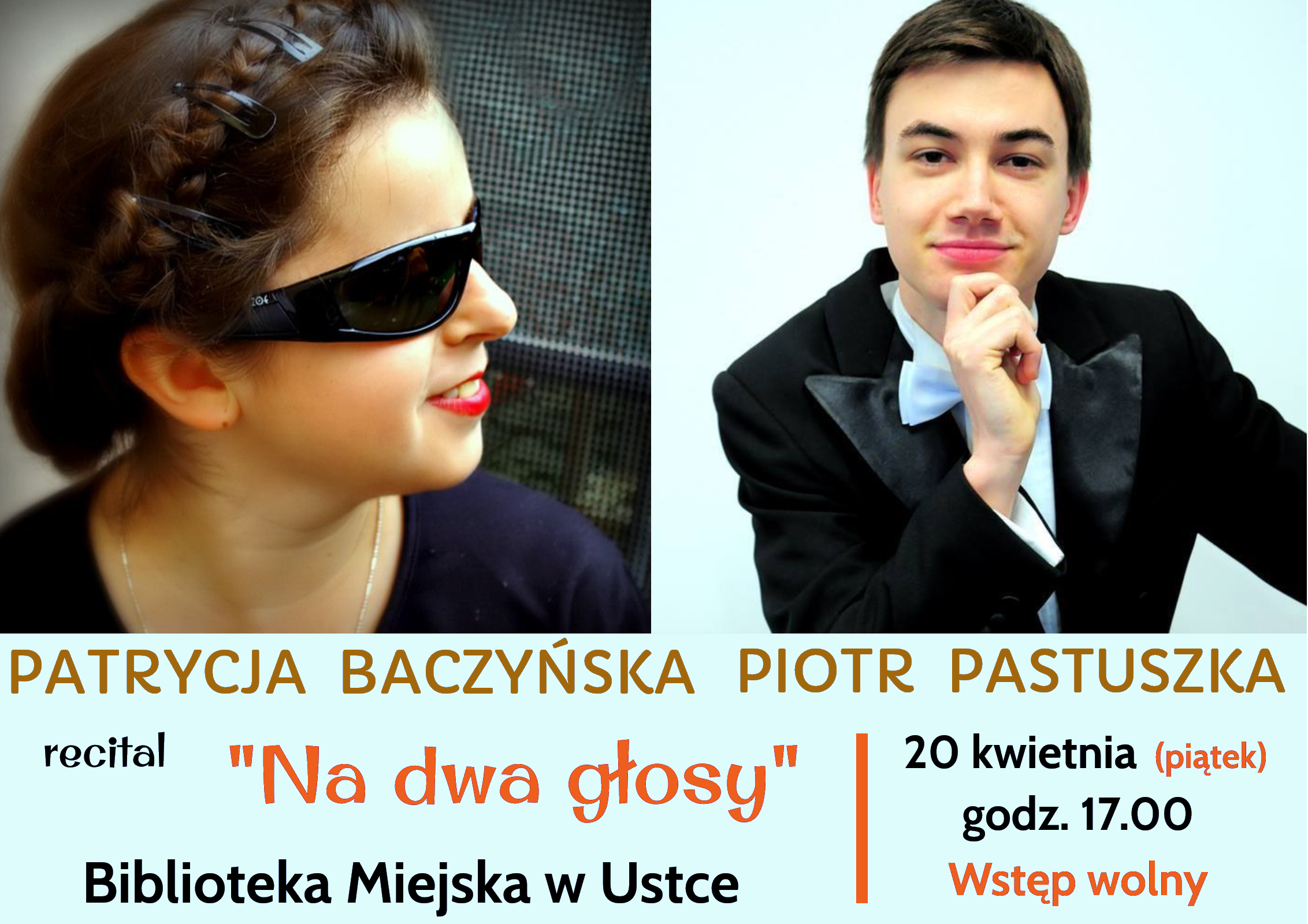 Recital Patrycji Baczyńskiej i Piotra Pastuszki