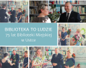 Kolaż zdjęć z uroczystości 75 lat Biblioteki Miejskiej w Ustce