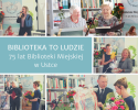 Kolaż zdjęć z uroczystości 75 lat Biblioteki Miejskiej w Ustce