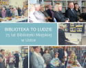 Kolaż zdjęć z uroczystości 75 lat Biblioteki Miejskiej w Ustce
