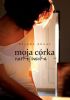 Okładka książki - Moja córka narkomanka - Rogal Helena