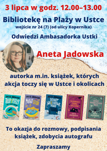 infografika odnosnie spotkania z Aneta Jadowska w Bibliotece na Plazy 3 lipca o godz. 12.00