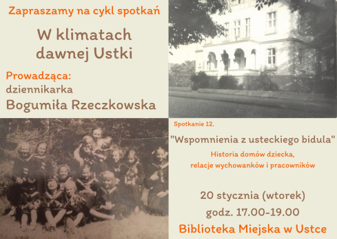 Infografika odnosnie styczniowego spotkania w klimatach dawnej Ustki20 stycznia w godz. 17-19