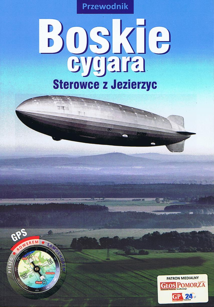 Boskie cygara. Steroiwce z Jezierzyc - 2012 r.